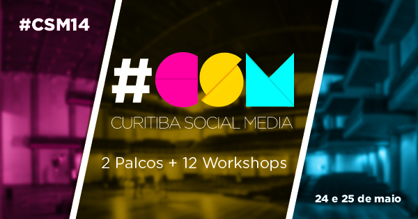 Curitiba Social Media acontece neste final de semana Curitiba Social Media acontece neste final de semana