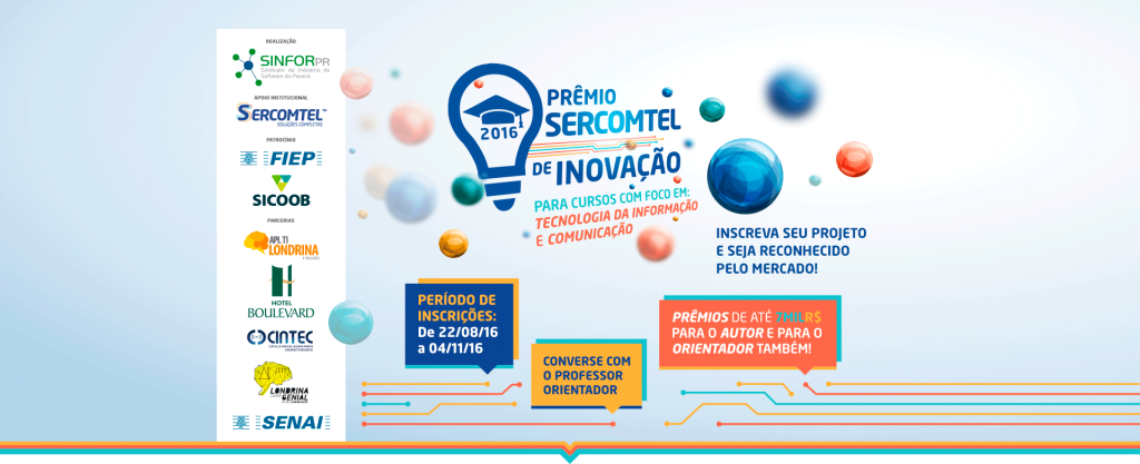 Prêmio Sercomtel de Inovação tem inscrições até 4 de novembro