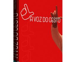 A Voz do Gesto conta a história do “L” de Lula